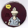 Button 113: Real Goone Goose (#  9 of 11 in Crumb series)