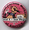 Button 140: United Cartoon Workers Local 5: San Diego