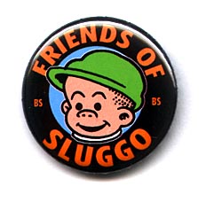 Button 249: Friends of Sluggo (Bushmiller art)