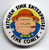 Button 008-A: Kitchen Sink Enterprises: Fine Comix
