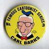 Button 003: Famous Cartoonist Carl Barks (Uncle Scrooge)