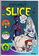 DEVIANT SLICE COMIX #2 by GREG IRONS & TOM VEITCH (1973)