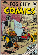 FOG CITY COMICS #1. Rand Holmes & others (1977)