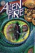 Alien Fire No. 2 by Anthony Smith and Eric Vincent (1987)