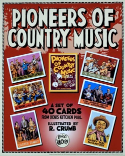 Pioneer's of Country Music Promo Poster by R. Crumb