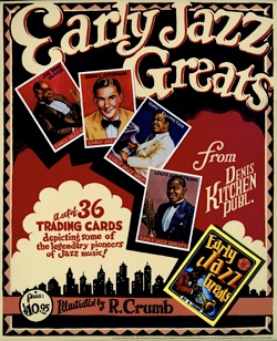 Early Jazz Greats Promo Poster by R. Crumb