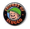 Button 249: Friends of Sluggo (Bushmiller art)