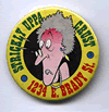 Button 003-A: Strickly Uppa Crust head shop (1973) Kitchen Art