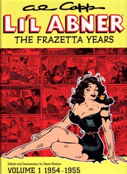 Li'l Abner: The Frazetta Years Vol. 1 (1954-55) by Al Capp