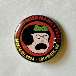 Button 293:  Don't Miss Nancy Fest (small)
