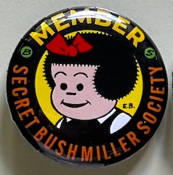 Button 307:  Secret Bushmiller Society - Leftist Nancy