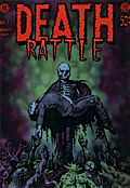 Death Rattle Vol. 1 No. 1