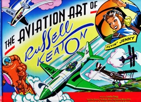 Aviation Art of Russell Keaton HC Book