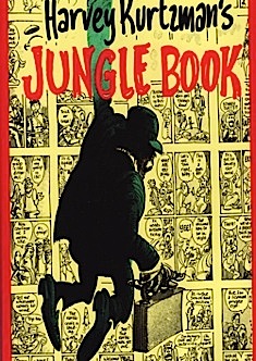 Harvey Kurtzman's Jungle Book